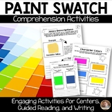 Paint Swatch Comprehension Pack: Engaging Activities for C
