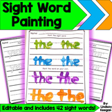 Sight Words for Kindergarten - Editable Painting Words Fun!