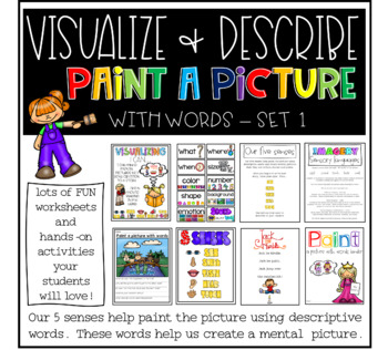 Preview of Visualize and describe - Paint a picture with words using our 5 senses set one