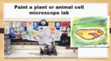 Paint a plant or animal cell microscope lab