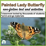 Painted Lady Butterfly Nonfiction Text and Activities