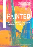 Painted (Montessori Inspired Preschool-Age Art Curriculum)
