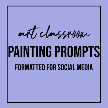 Preview of Social Media Formatted, Painting Activities for Distance Learning