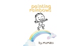 Painting Rainbows - printable or digital presentation to s