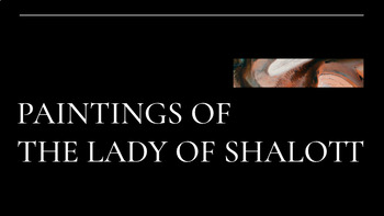 Preview of Paintings of The Lady of Shalott