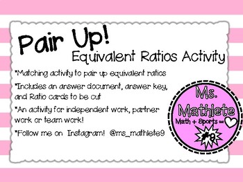 Preview of Pair Up!  An Equivalent Ratios Activity