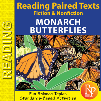 Preview of Paired Texts: Fiction & Nonfiction: Monarch Butterflies - Reading Comprehension