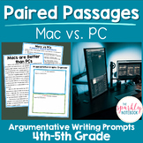 Paired Passages Activities: Argumentative Writing 4th & 5th Grade Mac vs. PC