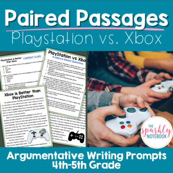 Preview of Paired Passages Activities: Argumentative Writing for 4th & 5th Grade