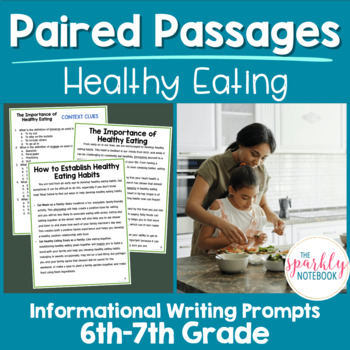Preview of Paired Passages Activities: Informational Writing 6th & 7th Grade Healthy Eating