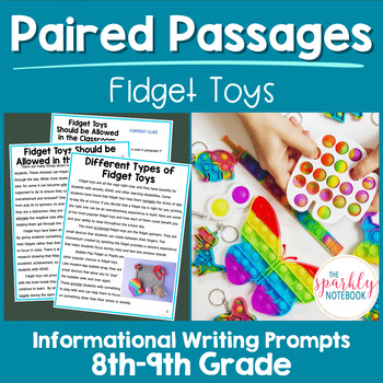 Preview of Paired Passages Activity: Informational Writing 8th & 9th Grade Fidget Toys