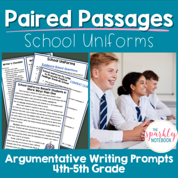 Preview of Paired Passages: Argumentative Writing for 4th & 5th Grade School Uniforms