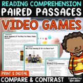 Paired Passages with Writing Prompts Paired Text Video Gam