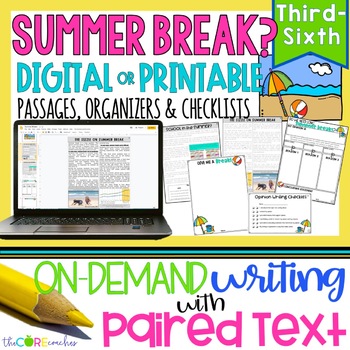 Preview of Paired Passages - Summer Break - Back to School Opinion Writing, Print & Digital
