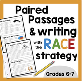 Paired Passages and RACE Strategy Writing Prompts : 6th 7th grade