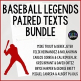 Paired Texts:  Baseball Legends Bundle