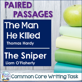 Preview of Paired Texts - The Man He Killed and The Sniper - Essay Writing