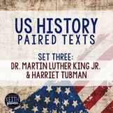 Paired Texts: US History: Dr. Martin Luther King Jr. and H