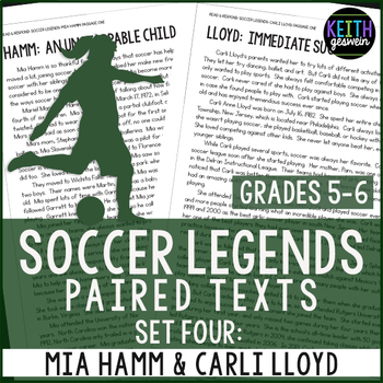 Paired Texts: Soccer Legends Mia Hamm & Carli Lloyd: (Grades 5-6)