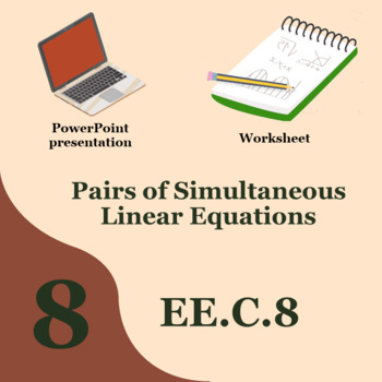 Preview of 8th Grade Math Pairs of Linear Equations PowerPoint and Worksheet 8.EE.C.8