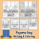 Pajama Day Activities Coloring Pages Pop Art Writing Kinde