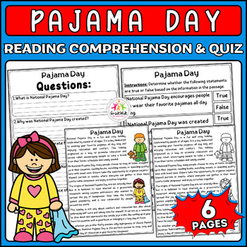 Preview of Pajama Day Comprehensive Nonfiction Reading Passage and Interactive Quiz