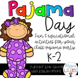 Pajama Day {Literacy, Math and Writing}