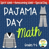 Pajama Day Math Homecoming or Spirit Week Activities