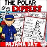 The Polar Express Activities Pajama Day