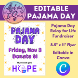 Pajama Day - Spirit Day - Relay for Life Fundraiser