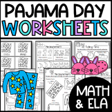 Pajama Day Themed Activities and Worksheets: End of the Ye