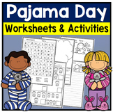 Pajama Day Worksheets and Activities