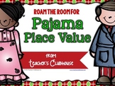 Pajama Place Value Roam the Room Activity