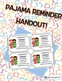Pajama Reminder Handout