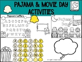 Pajama and Movie Day Activities