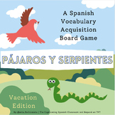 Pájaros y Serpientes: Spanish Vacation Vocabulary Board Ga