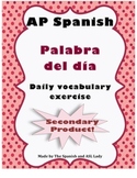 Palabra del día - AP Spanish Vocabulary Exercise