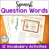 Palabras Interrogativas (Question Words) Spanish Vocabular