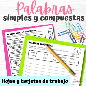 Preview of Palabras simples y compuestas Hojas de trabajo - Spanish Simple & Compound Words