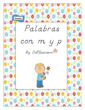 Preview of Palabras con m y p