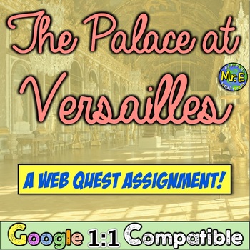 Preview of Palace of Versailles and French Revolution Web Quest Activity