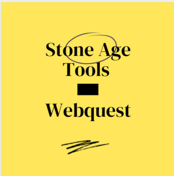 Preview of Paleolithic Stone Age/ Cave man Tools Webquest w Key