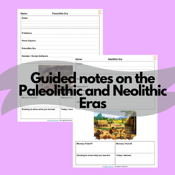 Preview of Paleolithic and Neolithic Era Guided Notes (WHI.2b-c)