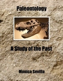 Paleontology: A Study of the Past