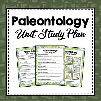 Preview of Paleontology Unit Plan | Paleontology Lesson Plans | Paleontology Activities