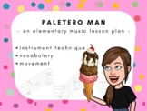 Paletero Man Elementary Music Lesson Plan for the SUB Tub