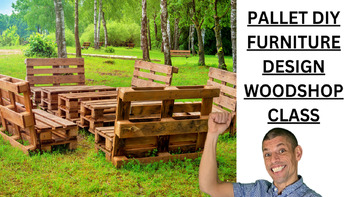 Preview of Craftsmanship Fundamentals: DIY Woodshop Woodcraft Pallet Furniture Essentials