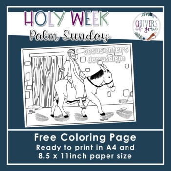 Palm Sunday | Holy Week | Coloring Page - FREE by Quivers of Grace