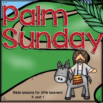 Preview of Palm Sunday Supplemental Bible Lessons