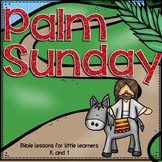 Palm Sunday Supplemental Bible Lessons
